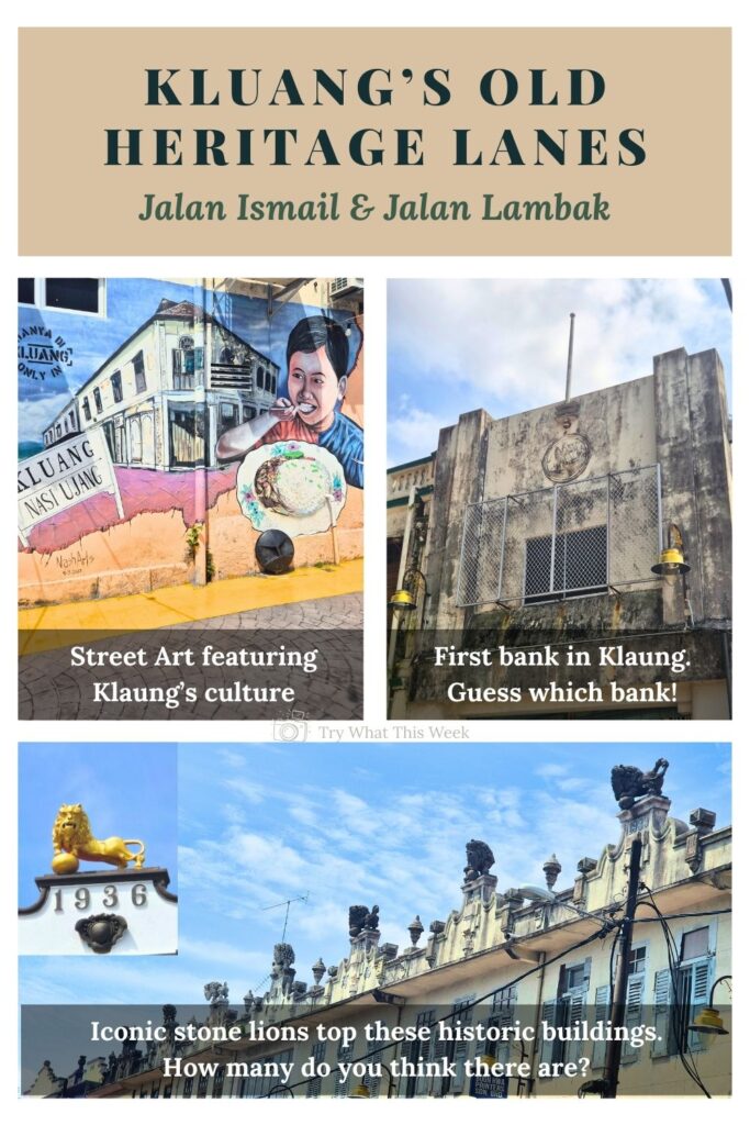 Kluang old heritage lane - Jalan Lambak and Jalan Ismail - A place full of culture, history and street art
